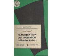 Planification Des Naissances Et Morales Sociales (ebook)
