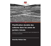 Planification durable des cultures dans les zones de jachère rizicole
