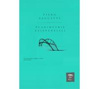 Planimetrie esistenziali (Poesia entropica)