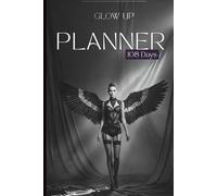 PLANNER 108 Days: Glow-up (Feminine Power Series)