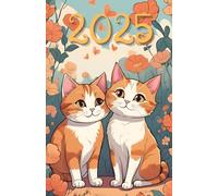 Planner 2025, 2026, 2027, 2028, 2029, 2030 Charming Cats: 378-page Calendar for every day of the year, including every hour with extra montly and yearly page with lovely cats