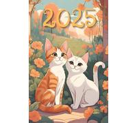 Planner 2025, 2026, 2027, 2028, 2029, 2030 Lovely Cats: 378-page Calendar for every day of the year, including every hour with extra montly and yearly page with charming cats