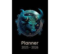 Planner 2025-2026: Agenda for Astrology Lovers, Horoscope, Astrological Signs, Taurus Zodiac Related Gift Idea, Weekly and Monthly View