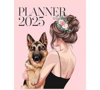 Planner 2025: German Shepherd Mama Cover