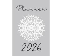 Planner 2026: 12 months of planning to balance your personal and professional aspirations. Organize your time to reduce stress and strive for a year of great achievements!