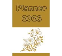 Planner 2026: Beautiful to-do list notebook, easily organize your tasks and increase productivity, elegant undated agenda for women.
