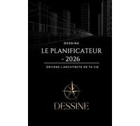 Planner 2026 Complet - Organisation, Objectifs, Vision & Développement Personnel - Black: Planificateur annuel avec vision board, objectifs, bilans ... et pages de croissance personnelle.