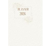planner 2026: feminine + production your monthly, weekly & daily guide to a beautifully organized 2026