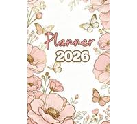 Planner 2026 Floral Design, Daily Productivity and Self-Love Planner | 12 Months | (English Edition) | Habit Challenge