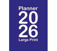 Planner 2026 Large Print: High-Contrast Large Print 8.25" x 11" dated US Monthly & Weekly viewa for Visually Impaired and seniors | Simple, Bold Layout with Black Borders, Holidays & Extra Notes Pages