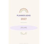 Planner ADHD 2027: Agenta diaria en español para adultos - 365 días con fecha, brain dump, prioridades y seguimiento de hábitos.