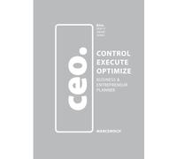 Planner Agenda CEO: Business & Entrepreneur Goal Tracker (kiss. KEEP IT SMART SERIES)