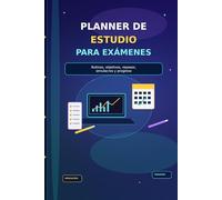 Planner de Estudio para Exámenes: Rutinas, objetivos, repasos, simulacros y progreso