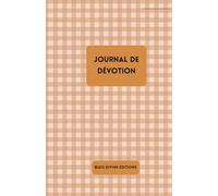 PLANNER DEVOTIONNEL: Journal d'étude et de prière