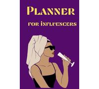 Planner for influencers, social media, Avoid chaos and stress. within a certain period of time. Task organization: Time management: Planning days, weeks, months.
