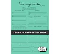 Planner Giornaliero non datato: Agenda per chi vuole ordine, motivazione e produttività ogni giorno
