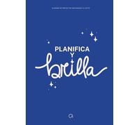 Planner Multiproyecto - Planifica y Brilla: Sistema de organización personal para mujeres que quieren claridad, enfoque y resultados. Organiza varios ... y crea estructura sin sentirte abrumada.