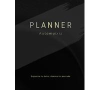 Planner Profesional de Ventas Automotrices: Sistema estratégico de seguimiento, rendimiento y control de comisiones