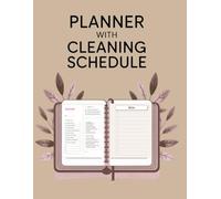 planner with cleaning schedule, It’s a set of planned cleaning activities divided: It combines a task schedule and a to-do checklist, making it easier ... or apartment-without chaos or frustration.