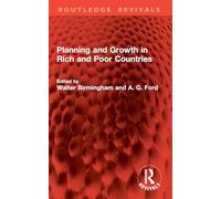 Planning and Growth in Rich and Poor Countries (Routledge Revivals)