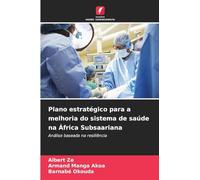 Plano estratégico para a melhoria do sistema de saúde na África Subsaariana