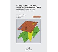 planos Acotados aplicados a Geología: Problemas resueltos (Manuales Universitarios - Unibertsitateko Eskuliburuak)