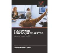 PLANOWANIE EDUKACYJNE W AFRYCE: Wyzwania i strategie dla DRK