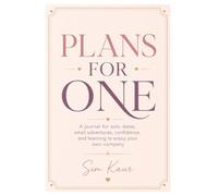 Plans for One: A journal for solo dates, small adventures, and enjoying your own company