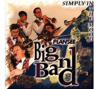 Plansee Big Band - Simply in The Mood [Import]