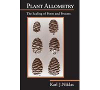 Plant Allometry: The Scaling of Form and Process (Women in Culture and Society)