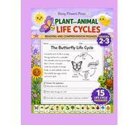 Plant and Animal Life Cycle Reading and Comprehension Passages: Grades 2 - 3 (15 Life Cycle Passages) (Plant and Animal Life Cycles Books for Elementary School)