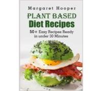 Plant Based Diet Recipes (ebook)