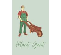 Plant Gent: A stylish lined journal from the Botanica Collection by Great Betley Journals