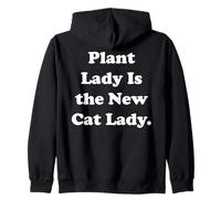 Plant Lady Is The New Cat Lady Trend Sudadera con Capucha