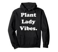 Plant Lady Vibes Indoor Plant Lover Sudadera con Capucha