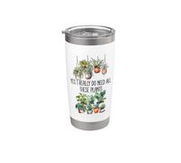 Plant Lady Yes I Really Do Need All These Plants Plant Lover Vaso térmico de acero inoxidable de doble pared