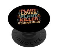 Plant Lover Plant Killer It's Complicated - PopSockets PopGrip Adhesivo