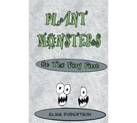 Plant Monsters #1 The Very First