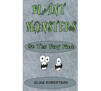 Plant Monsters #1 The Very First