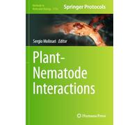 Plant-Nematode Interactions: 2756 (Methods in Molecular Biology)