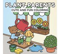 Plant Parents: Bold and Easy Coloring Book for Adults, Seniors | Simple Designs of Cute Animals, Succulents, Flowers for Relaxation | Large Print Art