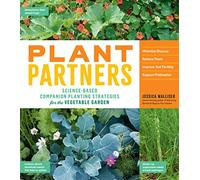 Plant Partners: Science-Based Companion Planting Strategies for the Vegetable Garden