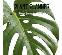 PLANT PLANNER: Urban jungle Edition