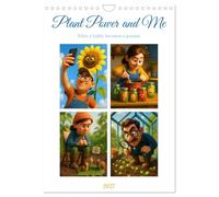Plant Power and Me (Wall Calendar 2027 DIN A4 portrait), CALVENDO 12 Month Wall Calendar: Perfect for anyone who loves their garden and likes to laugh at themselves