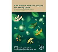 Plant Proteins, Bioactive Peptides, and Healthy Foods: Nutritional Properties, Functional Applications, and Processing Innovations