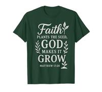 Plant Seeds Grow Faith Christian Gift Cita de jardinería Camiseta