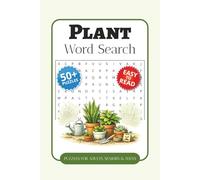 Plant Word Search Puzzle Book: Word Searches with Easy-to-Read Print about Houseplants, Gardening, Botanical Names, and More | 6 x 9 Inches, 110 Pages ... Gift for Vacations, Holidays, and Free Time