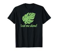 Planta Divertida Jardinería Planta de Interior Monstera Leaf Me Alone Camiseta