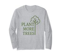 Planta más árboles - Amante de la Naturaleza Consciente del Medio Ambiente Manga Larga