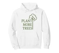 Planta más árboles - Amante de la Naturaleza Consciente del Medio Ambiente Sudadera con Capucha